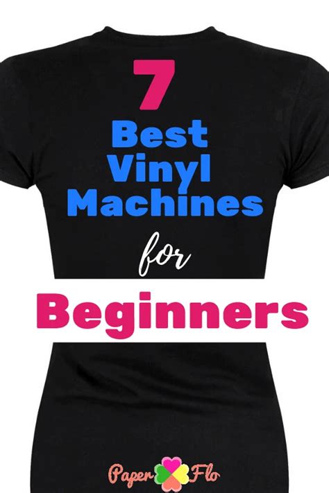 easiest vinyl cutting machine|7 Best Vinyl Machine﻿s for Beginners .